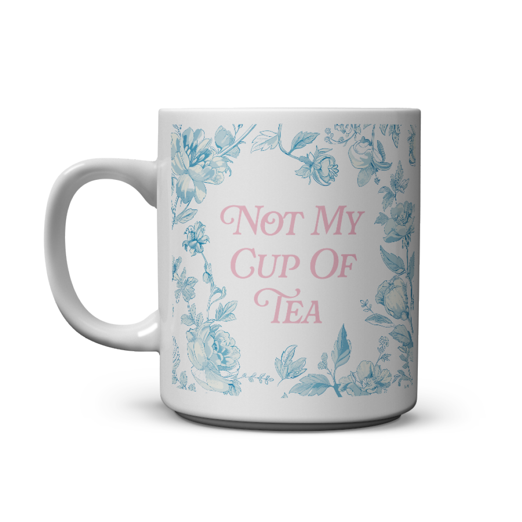 Not my cup of tea