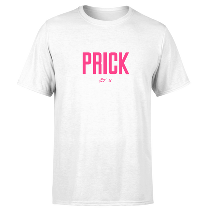 Prick T-Shirt